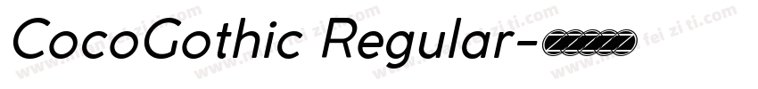 CocoGothic Regular字体转换